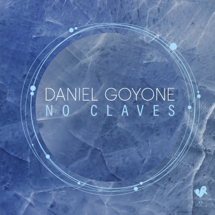 Pochette officielle No Claves volume 2 de Daniel Goyone, cercles turquoise sur fond bleu texturé